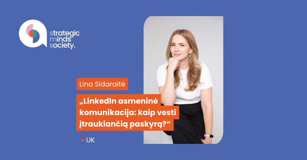 Blue banner with Strategic Minds Society logo on the left and a portrait of Lina Sidaraite; orange text blocks show her name and interview title.