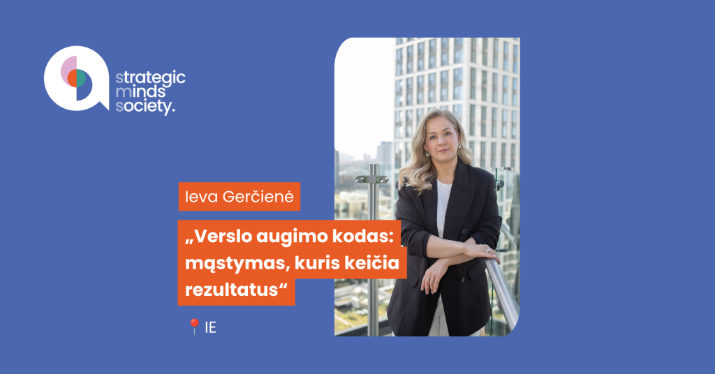 Blue banner with Strategic Minds Society logo on the left, a woman in a blazer on a balcony, and orange quote text blocks with 'Leva Gerčienė'.